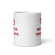 Load image into Gallery viewer, Self-Love Coffee Mug